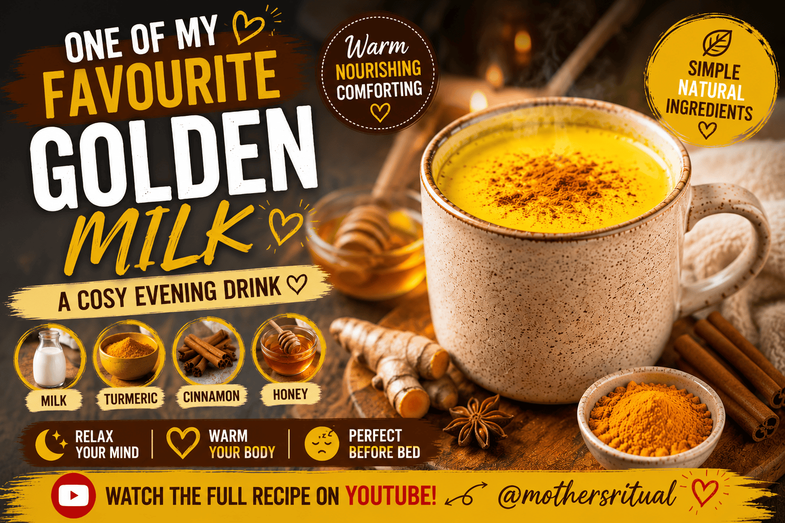 One of My Favourite Golden Milks | A Cosy Evening Drink